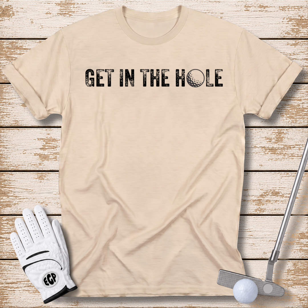 get-in-the-hole-funny-golf-tshirt-sand-color-the-next-fairway