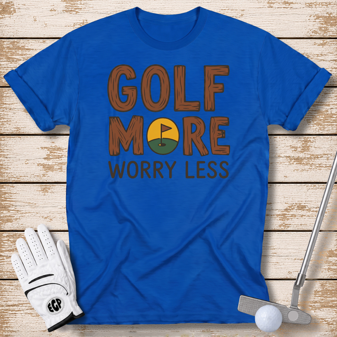 golf-more-worry-less-funny-golf-t-shirt-royal-blue-color-thenextfairway