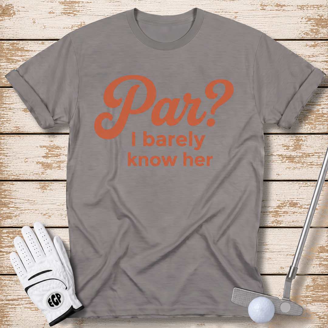 par-I-barely-know-her-funny-golf-t-shirt-for-women-sport-grey-color-the-next-fairway