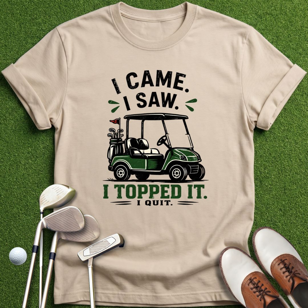 I-topped-it-golf-tshirt-sand-the-next-fairway