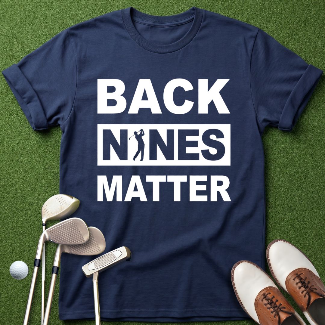 back-nines-matter-golf-tshirt-navy-the-next-fairway