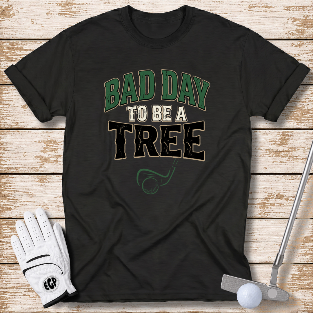 bad-day-to-be-a-tree-funny-golf-tshirt-black-color-the-next-fairway