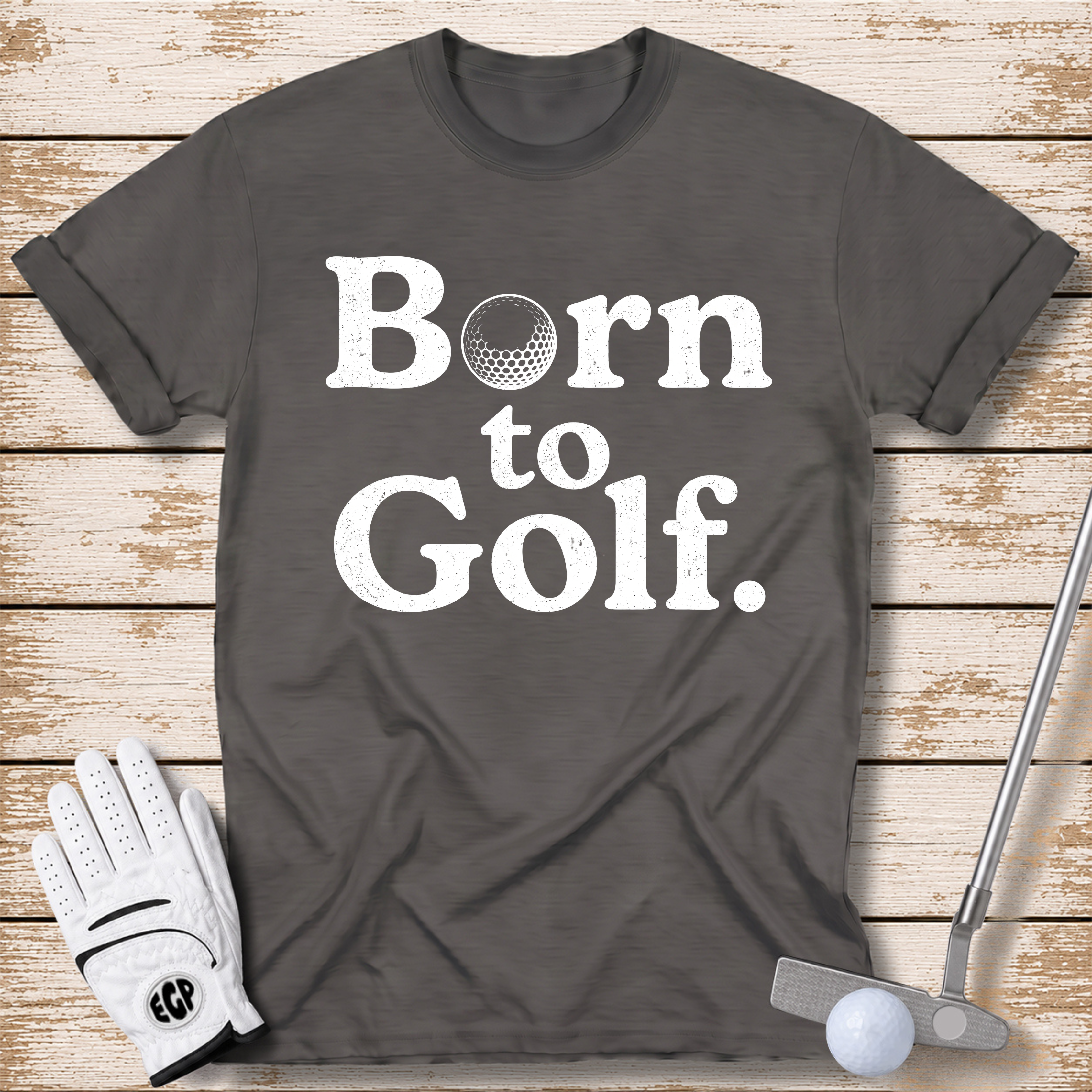 born-to-golf-funny-golf-t-shirt-dark-heather-color-thenextfairway