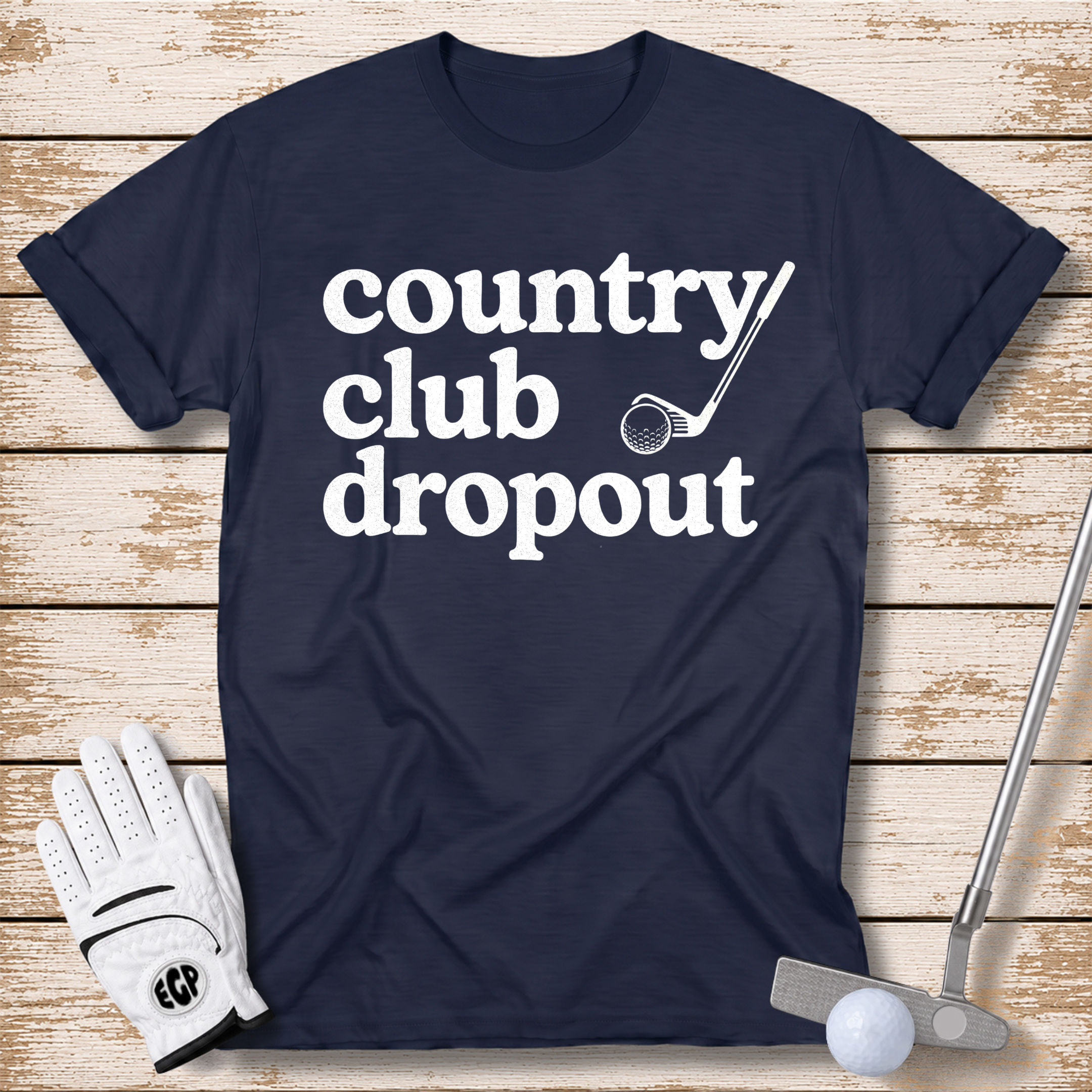 country club dropout funny golf t-shirt navy blue color the-next-fairway
