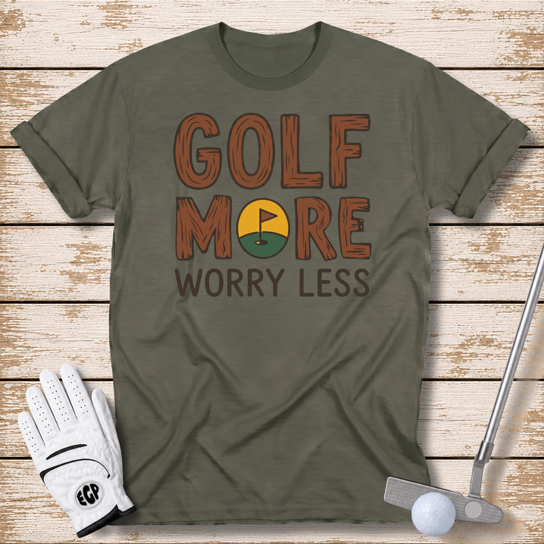 golf-more-worry-less-funny-golf-t-shirt-military-green-color-thenextfairway