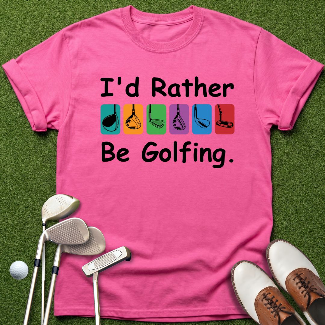 i_d-rather-be-golfing-azalea-tshirt