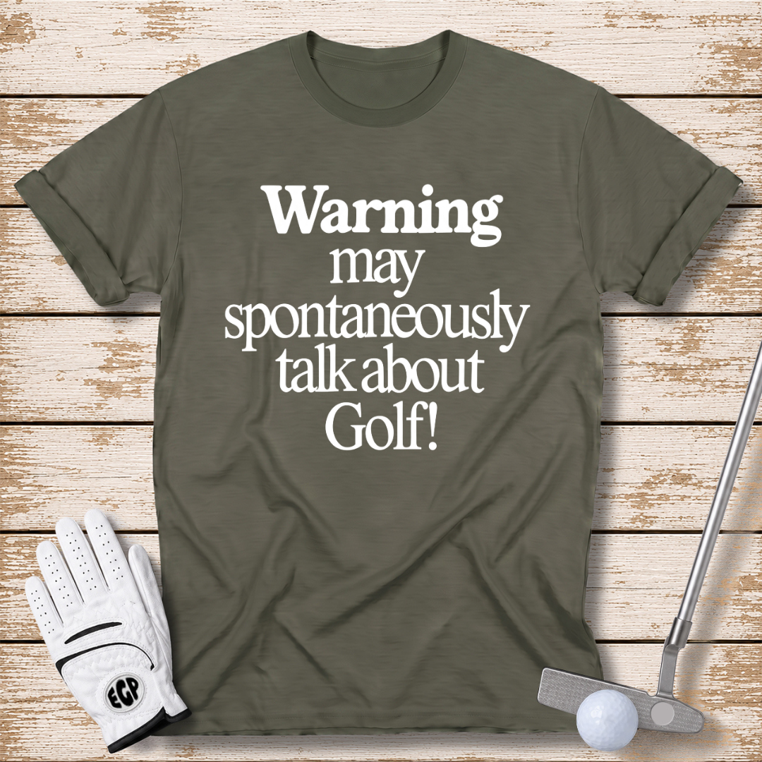 may-spontaneously-talk-about-golf-t-shirt-military-green-color-thenextfairway