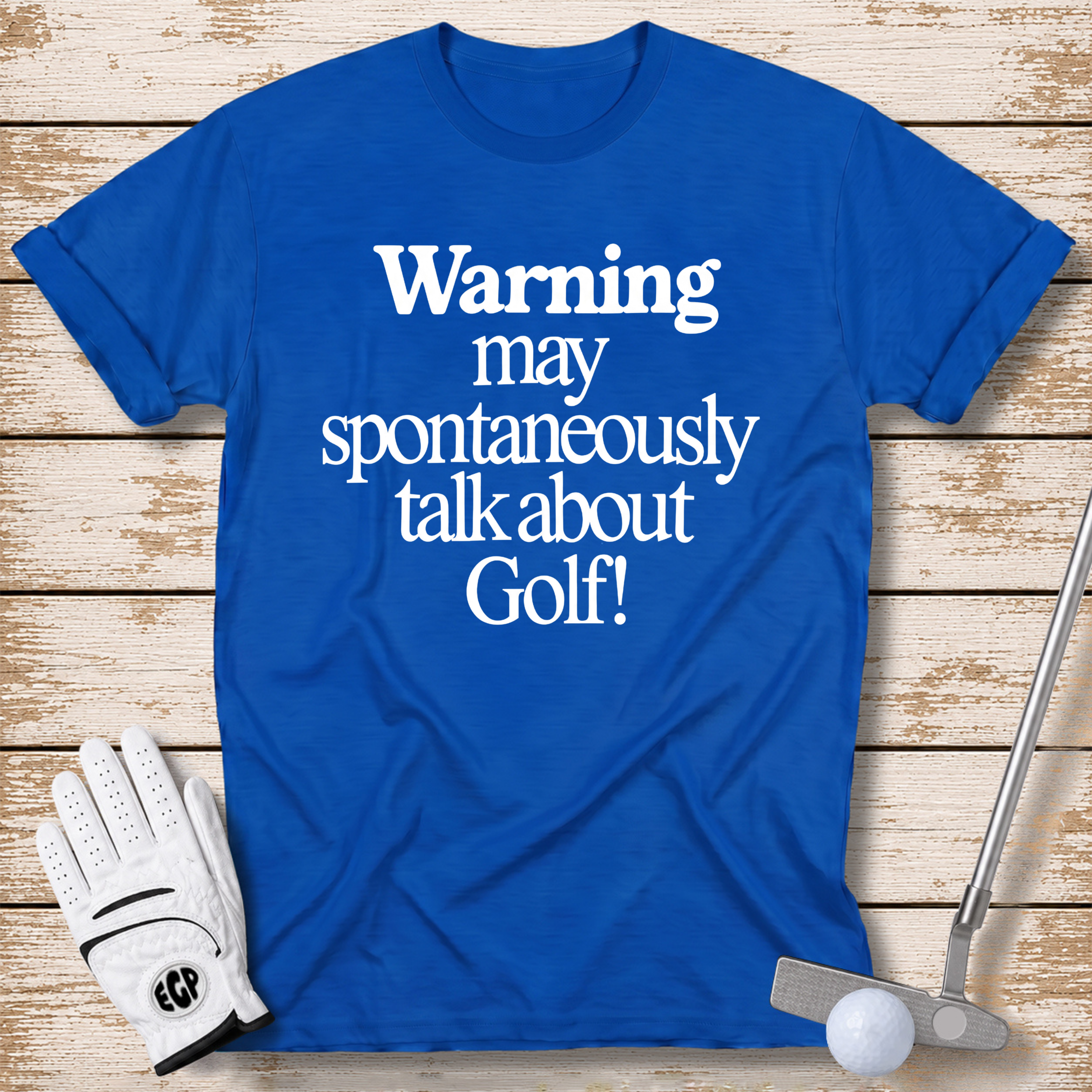 may-spontaneously-talk-about-golf-t-shirt-royal-blue-color-thenextfairway