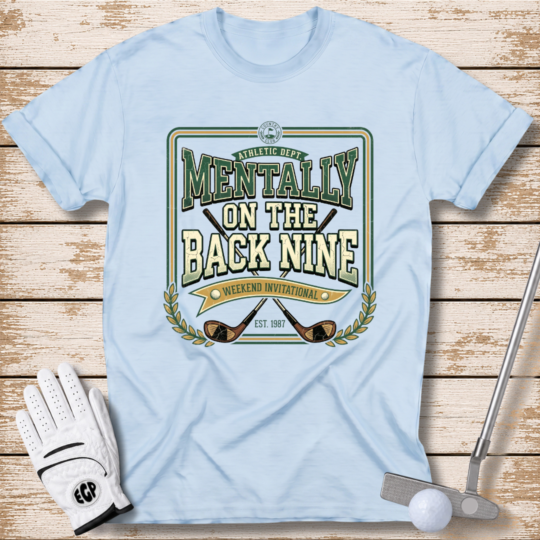 mentally-on-the-back-nine-funny-golf-t-shirt-light-blue-color-the-next-fairway