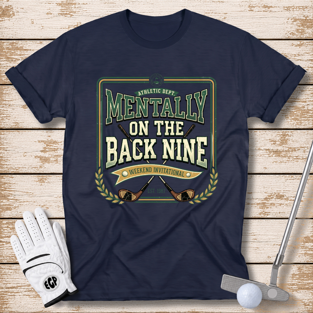mentally-on-the-back-nine-funny-golf-t-shirt-navy-color-the-next-fairway