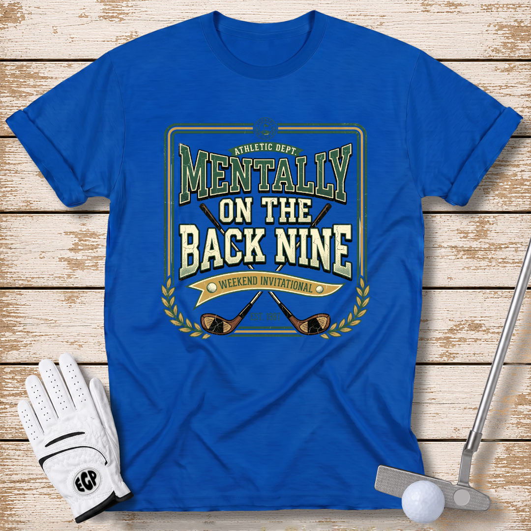 mentally-on-the-back-nine-funny-golf-t-shirt-royal-blue-color-the-next-fairway