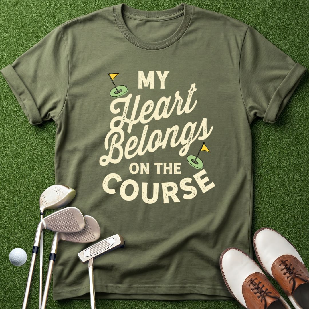 my-heart-belongs-on-the-course-golf-tshirt-military-green-the-next-fairway