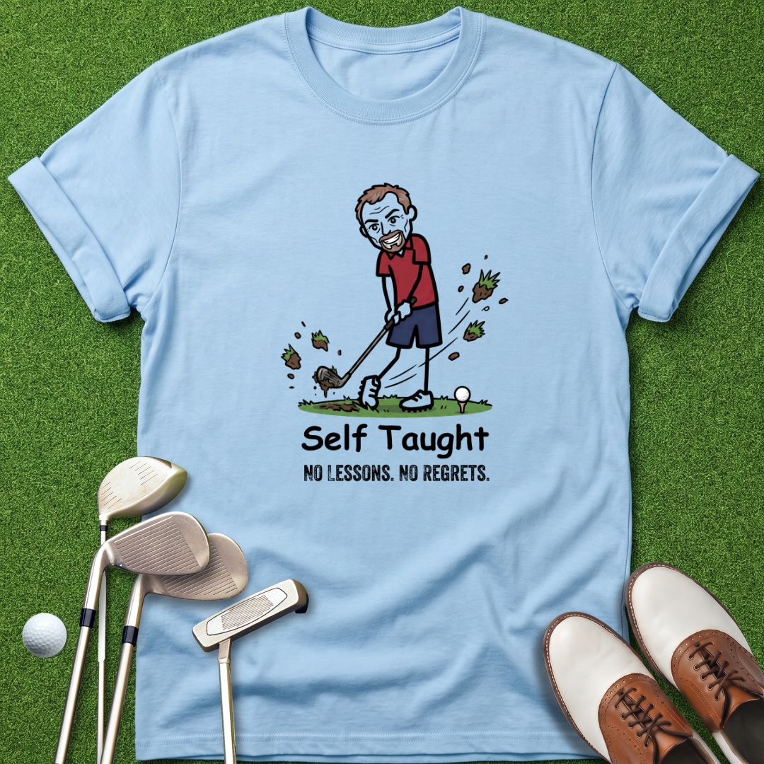 self-taught-no-lessons-no-regrets-light-blue-tshirt