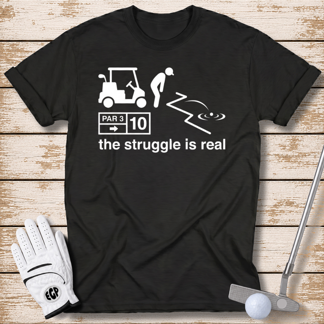 the-struggle-is-real-funny-golf-tshirt-black-color-the-next-fairway
