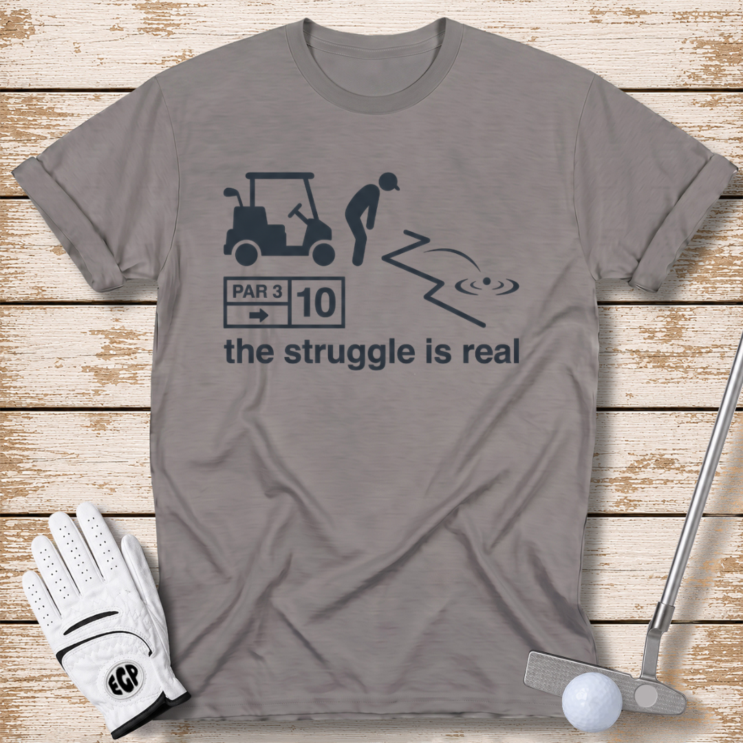 the-struggle-is-real-funny-golf-tshirt-sport-grey-color-the-next-fairway
