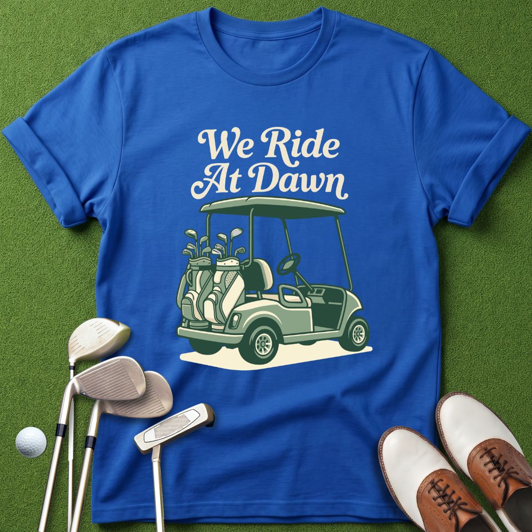 we-ride-at-dawn-golf-tshirt-royal-blue-the-next-fairway
